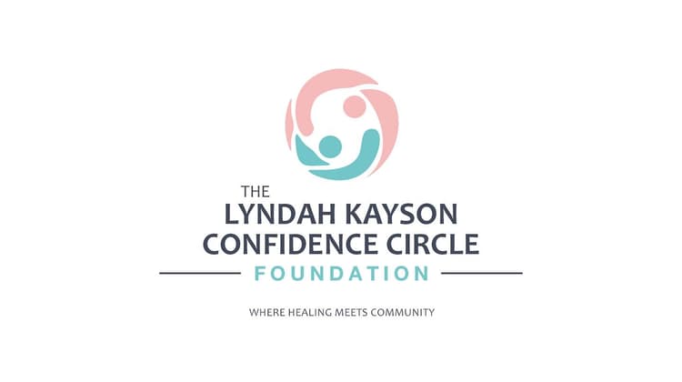 The Lyndah Kayson Confidence Circle Foundation